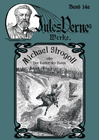 Verne, Jules — Michael Strogoff 1