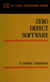 G. Gordon Schulmeyer — Zero Defect Software