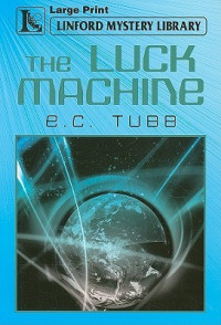 E.C. Tubb — The Luck Machine