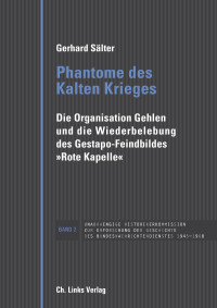 Gerhard Sälter — Phantome des Kalten Krieges