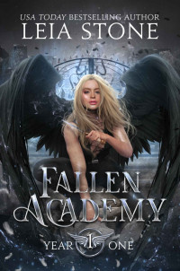 Leia Stone — 01. Fallen Academy: Primer Año