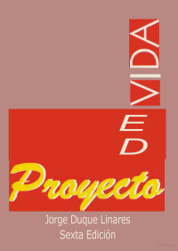 Jorge Duque Linares — Proyecto de vida