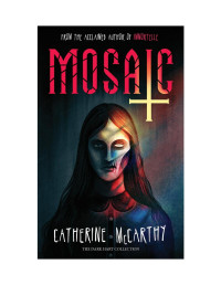 Catherine McCarthy — Mosaic