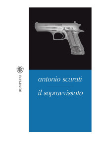 Antonio Scurati — Il sopravvissuto