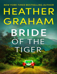 Heather Graham — Bride of the Tiger