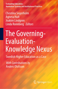 Christina Segerholm & Agneta Hult & Joakim Lindgren & Linda Rönnberg — The Governing-Evaluation-Knowledge Nexus