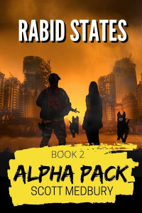 Scott Medbury — Rabid States Alpha Pack