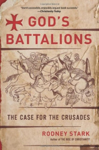 Rodney Stark — God's Battalions