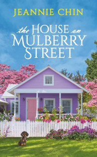 Jeannie Chin — The House on Mulberry Street