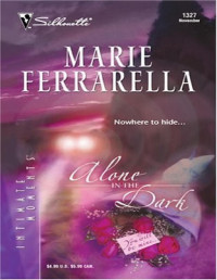 Marie Ferrarella — Alone in the Dark
