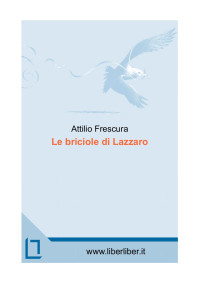 Attilio Frescura — Le briciole di Lazzaro