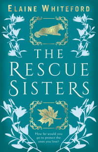 Elaine Whiteford — The Rescue Sisters