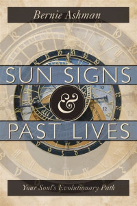 Ashman Bernie — Sun Signs & Past Lives