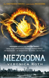 Veronica Roth — Niezgodna