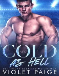 Violet Paige — Cold As Hell (Cold Love Book 2)