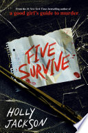 Holly Jackson — Five Survive