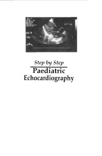 Rani Gera, Jitender Nagpal — Paediatric Echocardiography: Step by Step