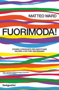 Matteo Ward — Fuorimoda!