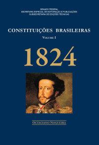 Octaciano Nogueira — Constituições brasileiras: 1824