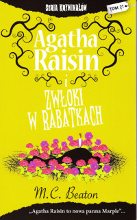 Beaton M.C. — 21 Agatha Raisn i zwłoki w rabatkach.doc