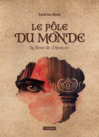 Sandrine Alexie — Le pôle du monde