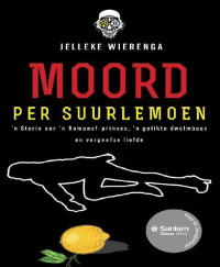 Jelleke Wierenga — Moord per suurlemoen