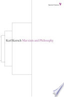 Karl Korsch — Marxism and Philosophy