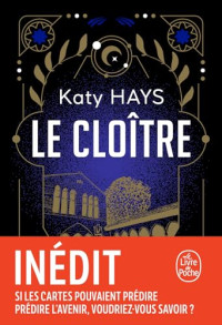 Katy Hays — Le cloître