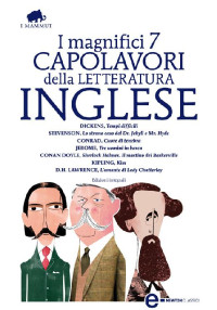 Autori Vari [Vari, Autori] — I magnifici 7 capolavori della letteratura inglese