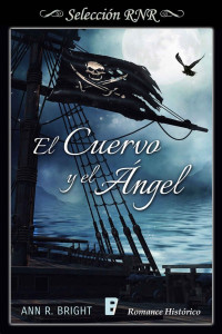 Ann R. Bright — El cuervo y el ángel