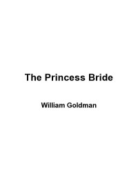 William Goldman — The Princess Bride