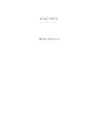 Trixie Diamond — Used Hard