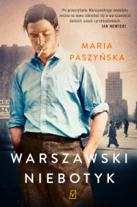 Maria Paszyńska — Warszawski Niebotyk