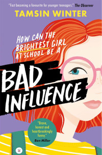 Tamsin Winter — Bad Influence