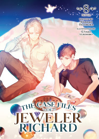 Nanako Tsujimura — The Case Files of Jeweler Richard Vol. 8