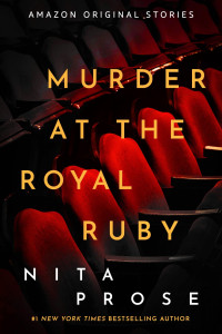 Nita Prose — Murder at the Royal Ruby