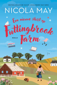 Nicola May — Een nieuwe start op Futtingbrook Farm