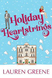 Lauren Greene — Holiday Heartstrings (Greyridge Book 1)