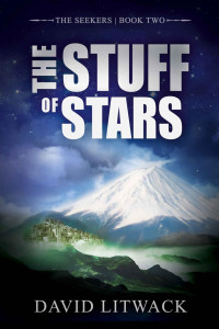 David Litwack — The Stuff of Stars (The Seekers Book 2)