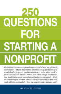 Martin Stephens — 250 Questions for Starting a Nonprofit