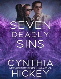 Cynthia Hickey — Seven Deadly Sins: Small Town Romantic Suspense Thriller (The Seven Deadly Sins)