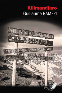 Guillaume Ramezi — Kilimandjaro