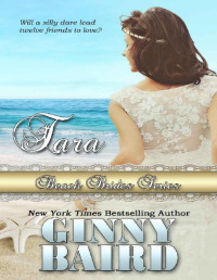 Ginny Baird & Beach Brides [Baird, Ginny] — Tara (Beach Brides Book 2)