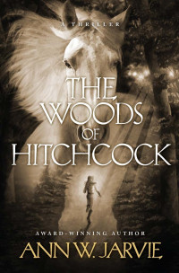 Ann W. Jarvie — The Woods of Hitchcock