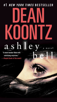 Dean Koontz [Koontz, Dean] — Ashley Bell