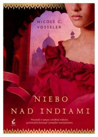 Nicole C. Vosseler — Niebo nad Indiami