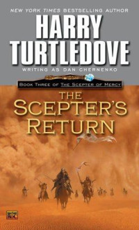 Turtledove, Harry — The Scepter's Return