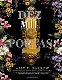 Alix E. Harrow — As dez mil portas