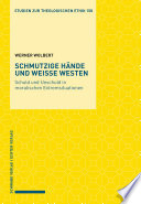 Werner Wolbert — Schmutzige Hände und weisse Westen