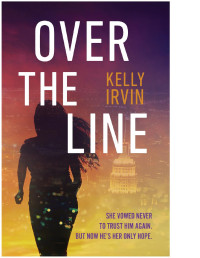 Kelly Irvin — Over the Line